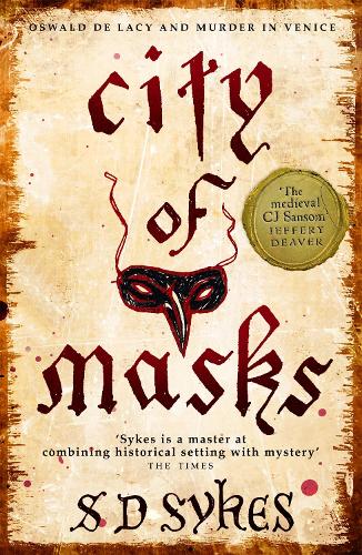 Бумажная книга «City of Masks: Oswald de Lacy Book 3», автор С. Д. Сайкс - фото №1