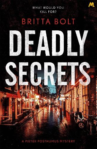 Бумажная книга «Deadly Secrets: The Posthumus Trilogy Book 3», автор Бритта Болт - фото №1