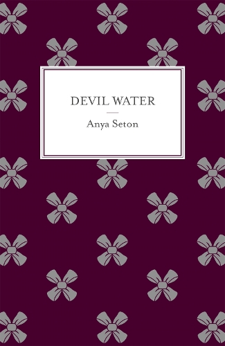 Паперова книга «Devil Water», автор Аня Сетон - фото №1