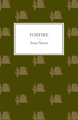 Паперова книга «Foxfire», автор Аня Сетон - фото №1
