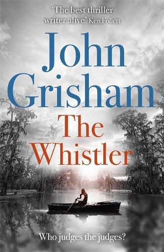 Паперова книга «The Whistler: The Number One Bestseller», автор Джон Ґрішем - фото №1