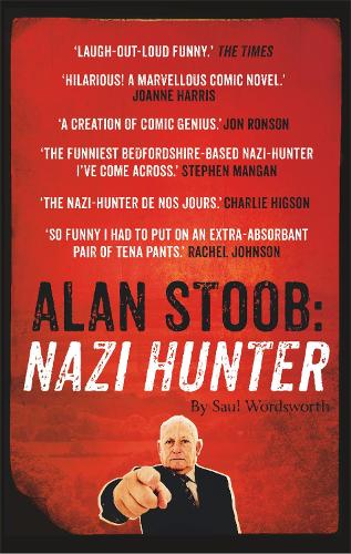 Паперова книга «Alan Stoob: Nazi Hunter: A comic novel», автор Сол Вордсворт - фото №1