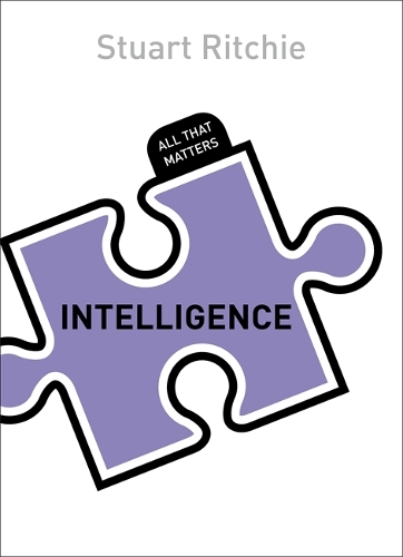 Бумажная книга «Intelligence: All That Matters», автор Стюарт Ричи - фото №1