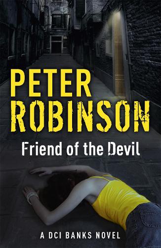 Бумажная книга «Friend of the Devil: DCI Banks 17», автор Питер Робинсон - фото №1