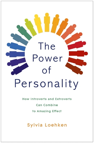 Бумажная книга «The Power of Personality: How Introverts and Extroverts Can Combine to Amazing Effect», автор Сильвия Лекен - фото №1
