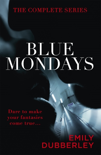Бумажная книга «Blue Mondays: The Complete Series», автор Эмили Дабберли - фото №1