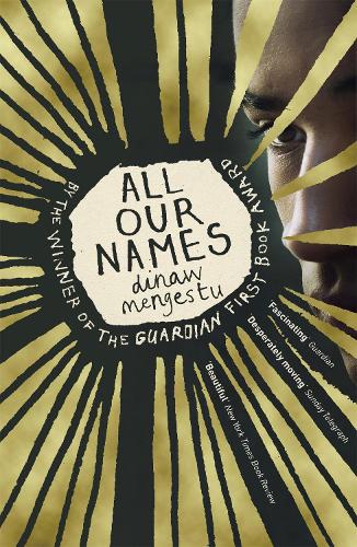 Паперова книга «All Our Names», автор Дінау Менгесту - фото №1
