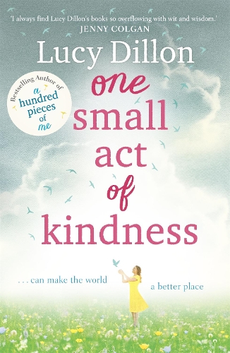 Бумажная книга «One Small Act of Kindness», автор Люси Диллон - фото №1