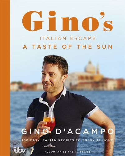 Паперова книга «A Taste of the Sun: Gino's Italian Escape (Book 2)», автор Джино Д'Акампо - фото №1