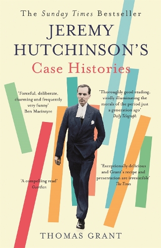 Бумажная книга «Jeremy Hutchinson's Case Histories: From Lady Chatterley's Lover to Howard Marks», автор Томас Грант - фото №1