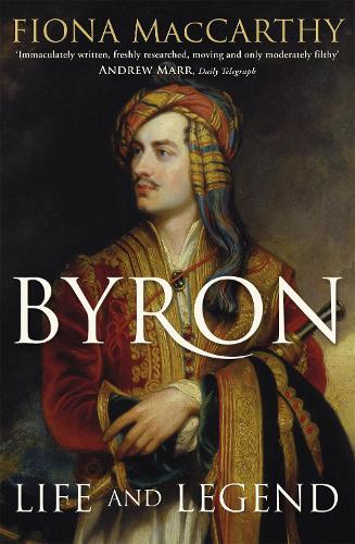 Паперова книга «Byron: Life and Legend», автор Фіона Маккарті - фото №1