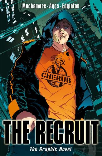 Бумажная книга «CHERUB: The Recruit Graphic Novel: Book 1», автор Роберт Мучамор - фото №1