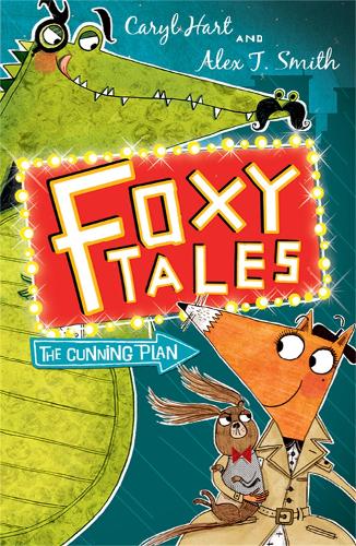 Бумажная книга «Foxy Tales: The Cunning Plan: Book 1», автор Кэрил Харт - фото №1