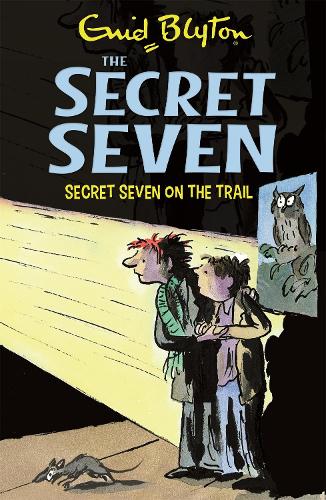 Бумажная книга «Secret Seven: Secret Seven On The Trail: Book 4», автор Энид Блайтон - фото №1