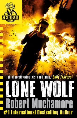 Бумажная книга «CHERUB: Lone Wolf: Book 16», автор Роберт Мучамор - фото №1