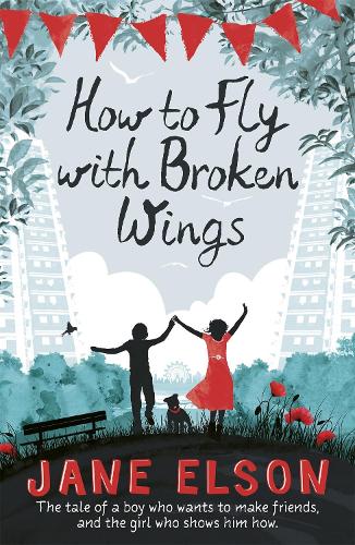 Паперова книга «How to Fly with Broken Wings», автор Джейн Елсон - фото №1