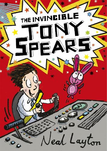 Бумажная книга «The Invincible Tony Spears: Book 1», автор Нил Лейтон - фото №1
