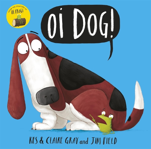 Паперова книга «Oi Dog!», авторів Клер Грей, Кес Ґрей - фото №1