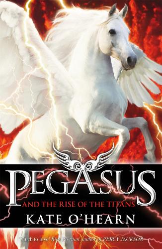 Бумажная книга «Pegasus and the Rise of the Titans: Book 5», автор Кейт О'Хирн - фото №1