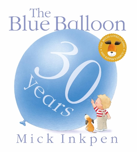 Бумажная книга «Kipper: The Blue Balloon», автор Мик Инкпен - фото №1
