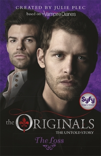 Бумажная книга «The Originals: The Loss: Book 2», автор Джули Плек - фото №1