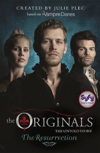 Бумажная книга «The Originals: The Resurrection: Book 3», автор Джули Плек - фото №1