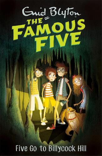 Бумажная книга «Famous Five: Five Go To Billycock Hill: Book 16», автор Энид Блайтон - фото №1
