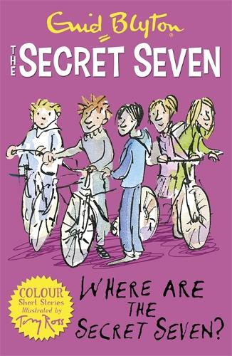 Бумажная книга «Secret Seven Colour Short Stories: Where Are The Secret Seven?: Book 4», автор Энид Блайтон - фото №1