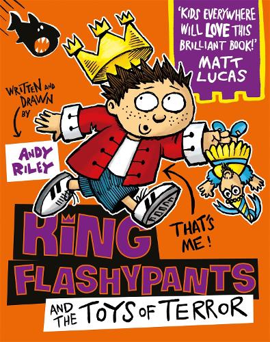 Бумажная книга «King Flashypants and the Toys of Terror: Book 3», автор Энди Райли - фото №1