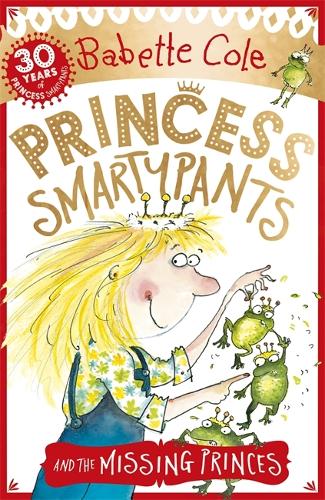 Бумажная книга «Princess Smartypants and the Missing Princes», автор Бабетте Коул - фото №1