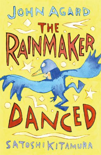 Бумажная книга «The Rainmaker Danced», автор Джон Агард - фото №1