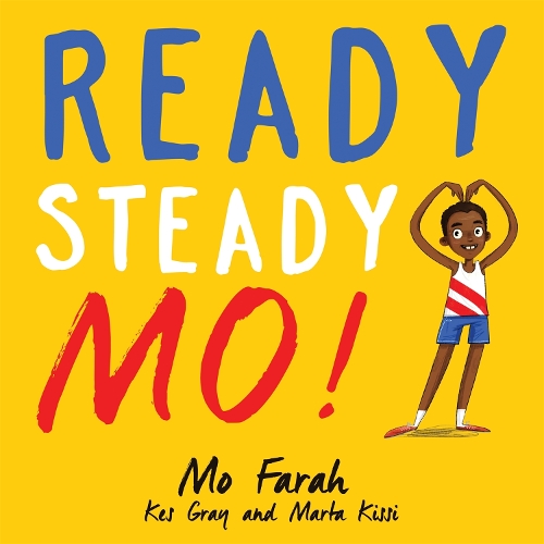 Бумажная книга «Ready Steady Mo!», авторов Кес Грей, Мо Фарах - фото №1