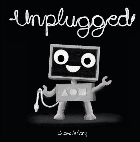 Бумажная книга «Unplugged», автор Стив Антони - фото №1