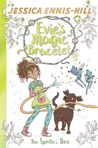 Бумажная книга «Evie's Magic Bracelet: The Sprites' Den: Book 3», авторов Элен Калдекотт, Джессика Эннис-Хилл - фото №1