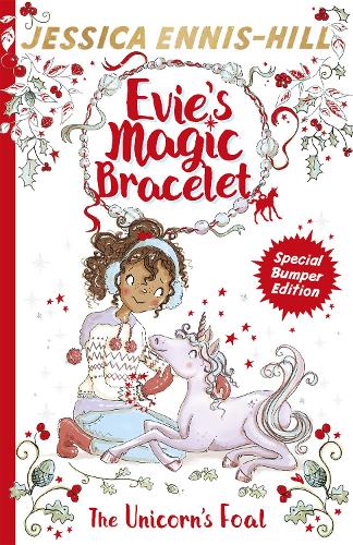 Бумажная книга «Evie's Magic Bracelet: The Unicorn's Foal: Book 4», авторов Элен Калдекотт, Джессика Эннис-Хилл - фото №1