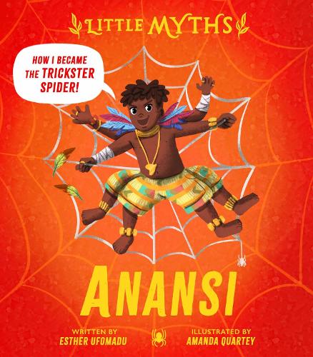 Паперова книга «Little Myths: Anansi», автор Естер Уфомаду - фото №1