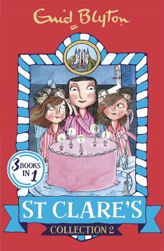 Бумажная книга «St Clare's Collection 2: Books 4-6», автор Энид Блайтон - фото №1