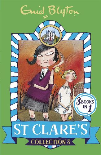 Паперова книга «St Clare's Collection 3: Books 7-9», автор Інід Блайтон - фото №1