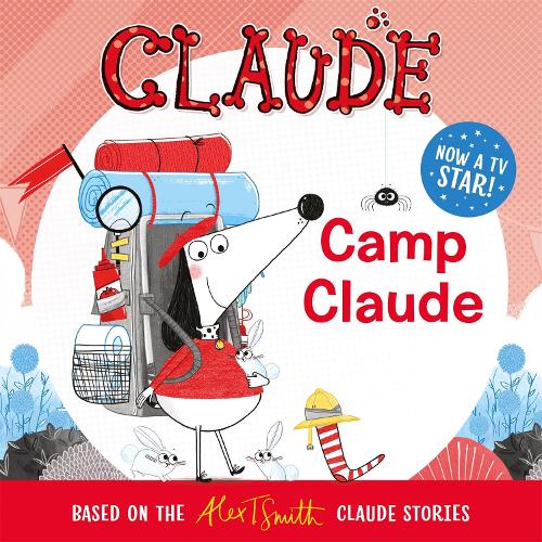 Паперова книга «Claude TV Tie-ins: Camp Claude», автор Алекс Т. Сміт - фото №1