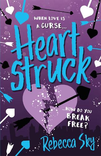 Бумажная книга «The Love Curse: Heartstruck: Book 2», автор Ребекка Скай - фото №1