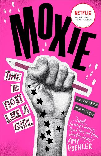 Паперова книга «Moxie: as seen on Netflix», автор Дженніфер Матьє - фото №1