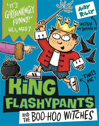 Бумажная книга «King Flashypants and the Boo-Hoo Witches: Book 4», автор Энди Райли - фото №1