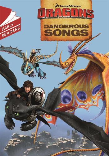 Бумажная книга «Dragons: Dangerous Songs», автор Dreamworks - фото №1