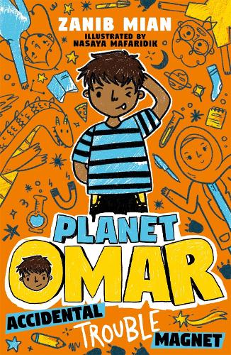 [object Object] «Planet Omar: Accidental Trouble Magnet: Book 1», автор Заниб Миан - фото №1