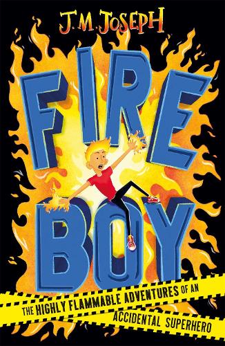 Бумажная книга «Fire Boy: Book 1», автор Дж. М. Джозеф - фото №1