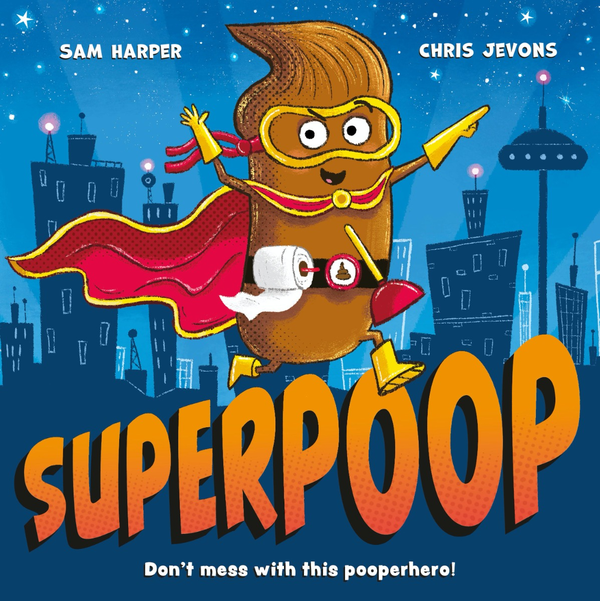 Бумажная книга «Superpoop», автор Сэм Харпер - фото №1