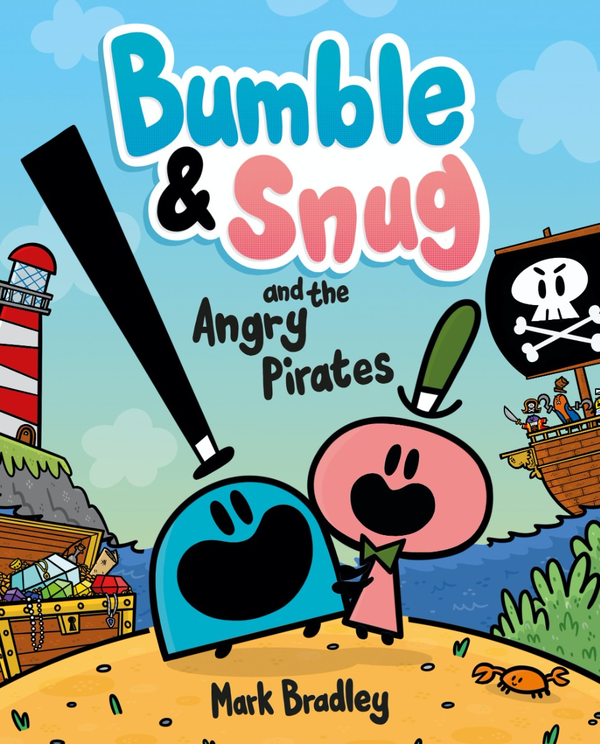 Бумажная книга «Bumble and Snug and the Angry Pirates. Book 1», автор Марк Брэдли - фото №1