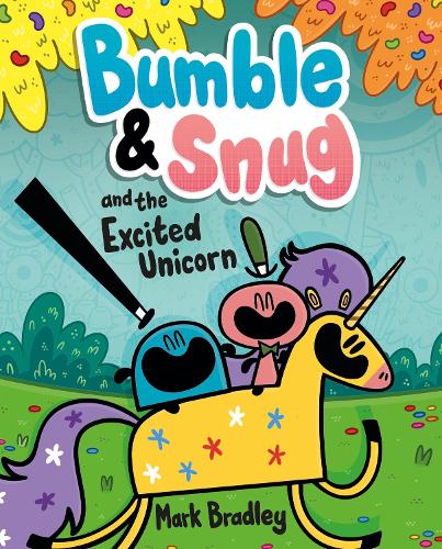 Бумажная книга «Bumble and Snug and the Excited Unicorn: Book 2», автор Марк Брэдли - фото №1