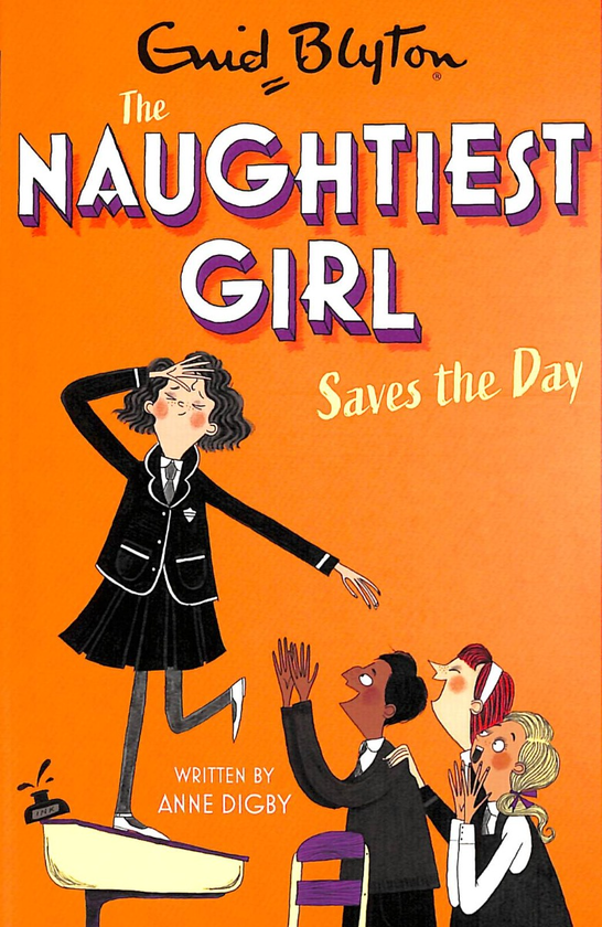 Бумажная книга «Naughtiest Girl Saves The Day. Book 7», авторов Энид Блайтон, Энн Дигби - фото №1