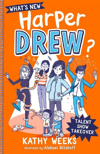 Паперова книга «What's New, Harper Drew?: Talent Show Takeover: Book 2», автор Кеті Вікс - фото №1